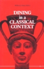 Image for Dining in a classical context