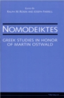Image for Nomodeiktes : Greek Studies in Honor of Martin Ostwald