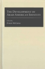 Image for The Development of Arab-American Identity