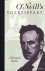 Image for O&#39;Neill&#39;s Shakespeare