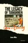 Image for The Legacy of Tiananmen : China in Disarray