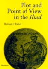 Image for Plot and Point of View in the &quot;&quot;Iliad