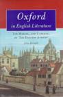 Image for Oxford in English Literature : The Making, and Undoing, of the &#39;English Athens&#39;