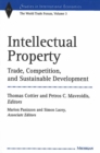 Image for Intellectual Property : Trade, Competition and Sustainable Development