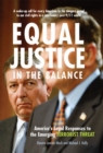 Image for Equal justice in the balance  : America&#39;s legal responses to the emerging terrorist threat