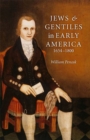 Image for Jews and Gentiles in Early America