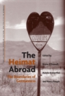 Image for The Heimat abroad  : the boundaries of Germanness
