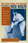 Image for The View from the Dugout : The Journals of Red Rolfe
