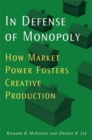 Image for In Defense of Monopoly