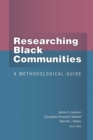 Image for Researching black communities  : a methodological guide