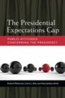 Image for The Presidential Expectations Gap