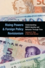 Image for Rising powers and foreign policy revisionism  : understanding BRICs identity and behavior through time