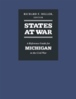 Image for States at War : A Reference Guide for Michigan in the Civil War