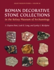 Image for Roman Decorative Stone Collections in the Kelsey Museum of Archaeology