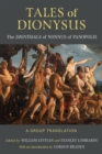 Image for Tales of Dionysus  : the Dionysiaca of Nonnus of Panopolis
