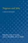 Image for Negroes and Jobs
