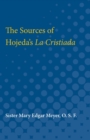 Image for The Sources of Hojeda&#39;s La Cristiada