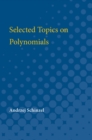 Image for Selected Topics on Polynomials