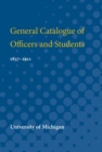 Image for General Catalogue of Officers and Students : 1837-1911