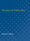 Image for The Story of Willow Run