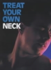 Image for Treat Your Own Neck