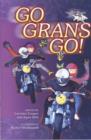 Image for Go Grans Go!