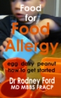 Image for Food for Food Allergy (Egg Dairy Peanut): How to get started