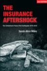 Image for Insurance Aftershock:The Christchurch Fiasco Post-Earthquakes 2010-2016
