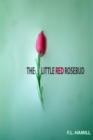 Image for Little Red Rosebud