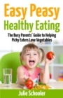 Image for Easy Peasy Healthy Eating