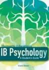 Image for IB Psychology - A Student&#39;s Guide