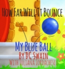 Image for How Far Will It Bounce?