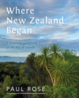 Image for Where New Zealand Began