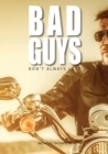 Image for Bad Guys don&#39;t always lose