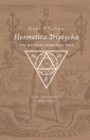 Image for Hermetica Triptycha : The Mercury Elemental Year, with Ephemerides 1925-2050