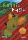 Image for Kenni and the Roof Slide