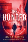 Image for The Hunted : A Gripping Story of Vigilante Justice