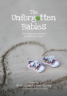 Image for The Unforgotten Babies : The inspiration behind the Buttons Project