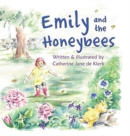 Image for Emily and the Honeybees