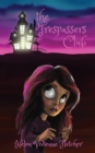 Image for The Trespassers Club