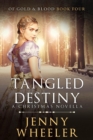 Image for Tangled Destiny: A Christmas Novella