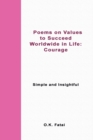 Image for Poems on Values to Succeed Worldwide in Life - Courage