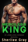 Image for Merciless King (Lawless Kings, #5)
