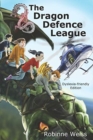 Image for The Dragon Defence League--Dyslexia-friendly Edition