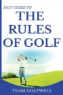Image for Fast Guide to the Rules of Golf : A Handy Fast Guide to Golf Rules 2019