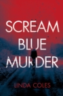 Image for Scream Blue Murder