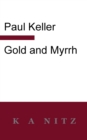 Image for Gold and Myrrh