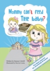 Image for Mommy Can&#39;t Feed The Baby?