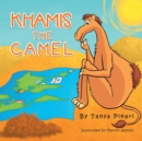 Image for Khamis the Camel