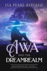 Image for Awa and the Dreamrealm